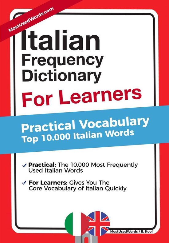 Italian Frequency Dictionary For Learners - Practical Vocabulary - Top 10.000 Italian Words