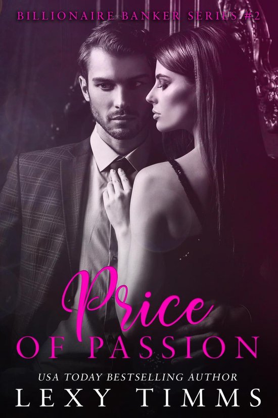 Billionaire Banker Series 2 - Price of Passion