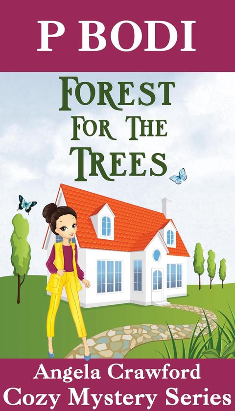 Angela Crawford Cozy Mystery Series 1 - Forest for the Trees