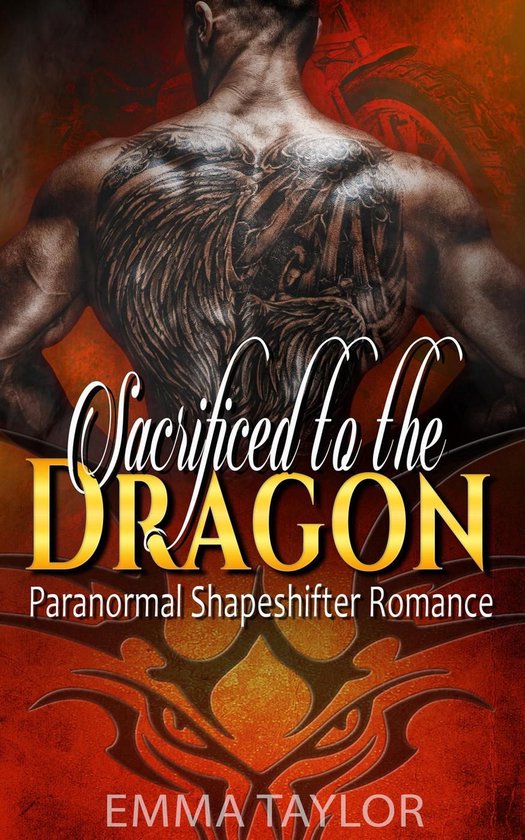 Sacrificed to the Dragon - Paranormal Shapeshifter Romance