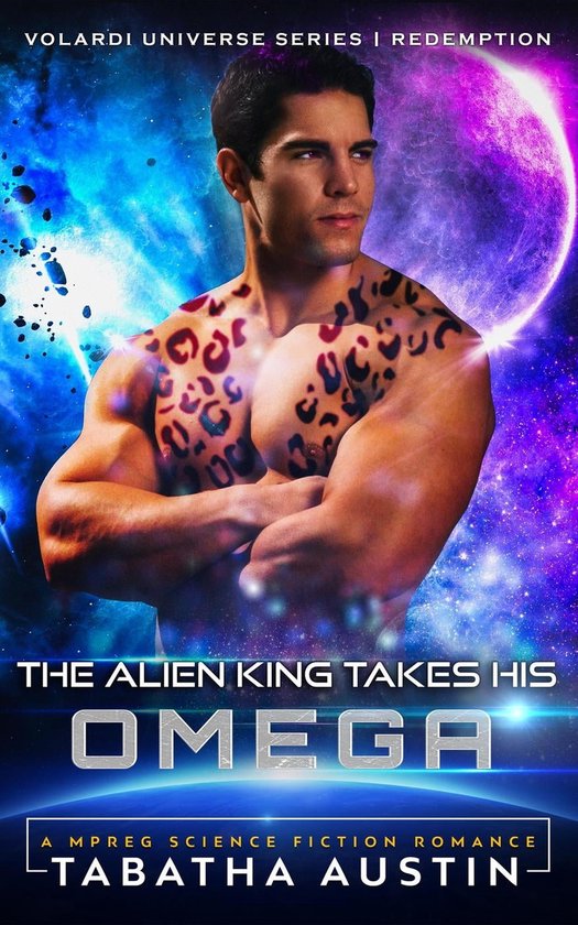 Volardi Redemption 1 - The Alien King Takes His Omega