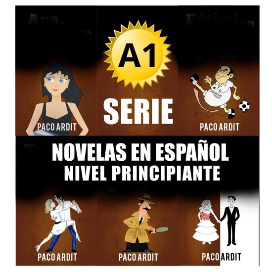 Spanish Novels Bundles 1 - A1 - Serie Novelas en Español Nivel Principiante