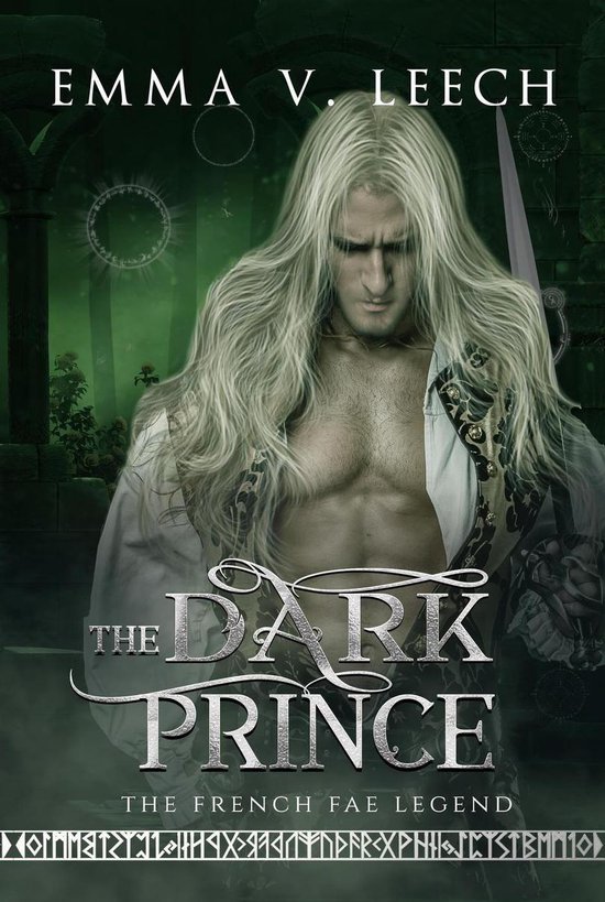 The French Fae Legend 1 - The Dark Prince