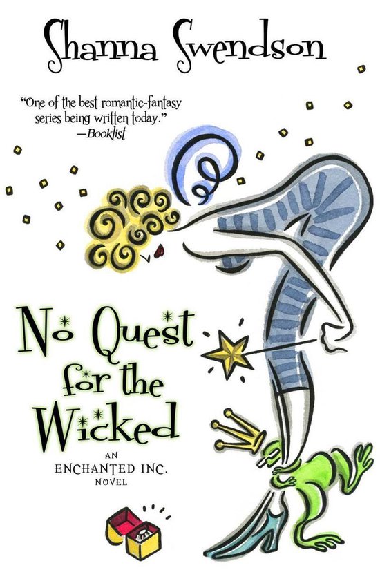 Enchanted, Inc. 6 - No Quest for the Wicked