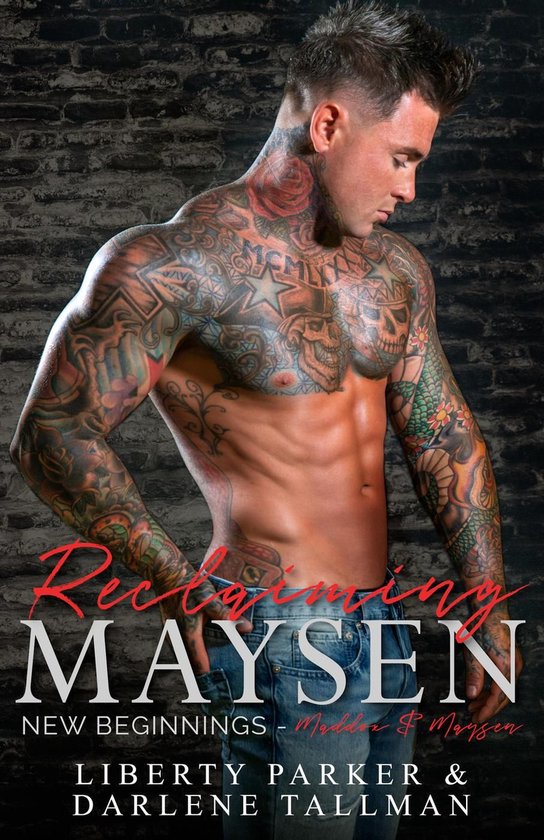 New Beginnings 1 - Reclaiming Maysen