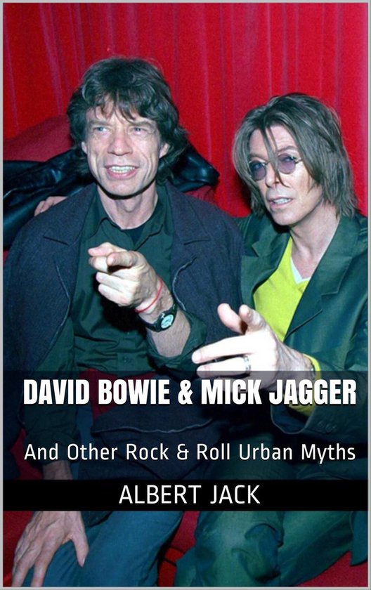 David Bowie & Mick Jagger