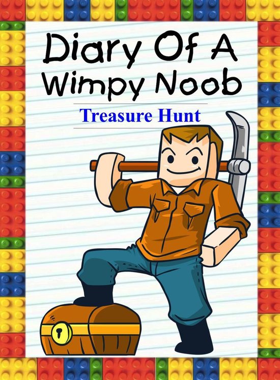 Noob's Diary 19 - Diary Of A Wimpy Noob: Treasure Hunt