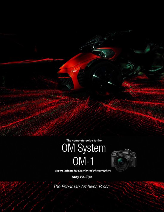 The Complete Guide to the OM System OM-1