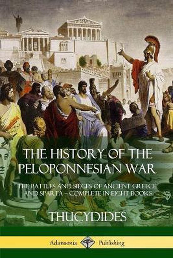 The History of the Peloponnesian War