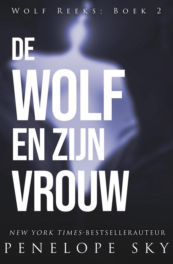 Wolf (Dutch) 2 - De wolf en zijn vrouw