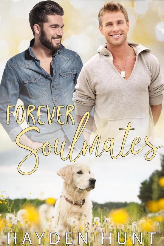 Forever Soulmates: A Steamy Gay Romance