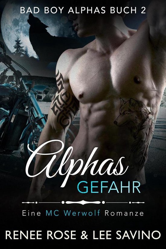 Bad-Boy-Alphas-Serie 2 - Alphas Gefahr