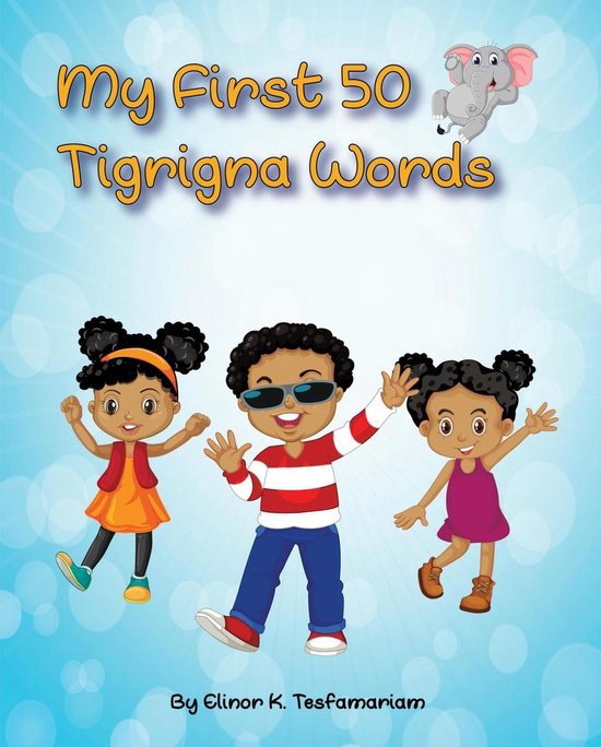 My First 50 Tigrigna Words