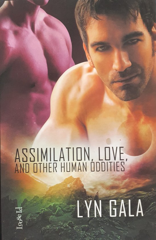 Assimilation, Love, and Other Human Oddities