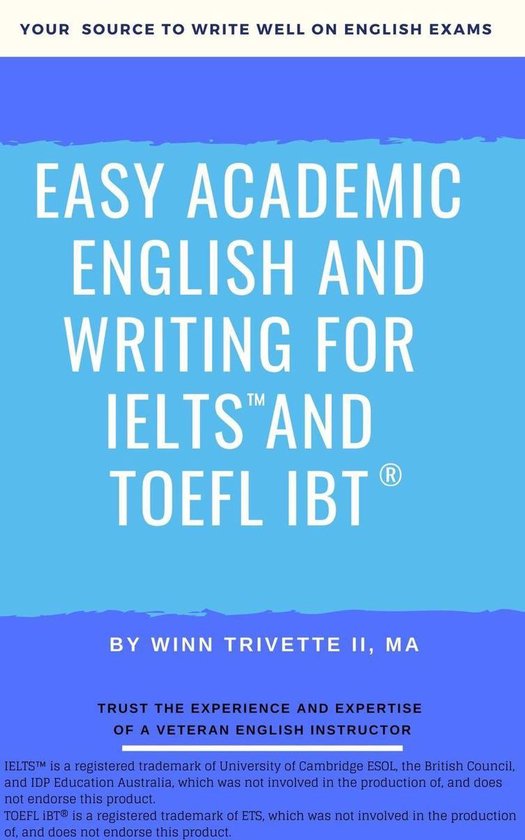 Easy Academic English and Writing for IELTS and TOEFL iBT