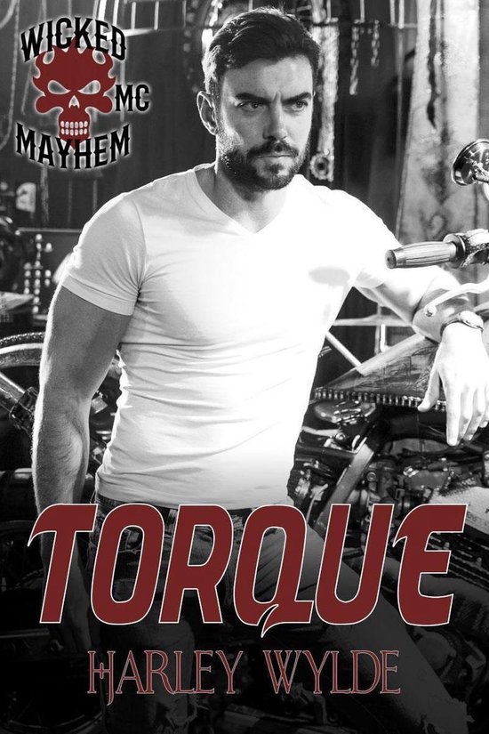 Wicked Mayhem MC 1 - Torque