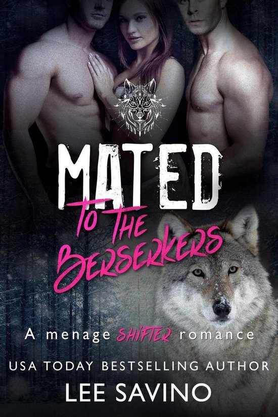 The Berserker Saga 2 - Mated to the Berserkers