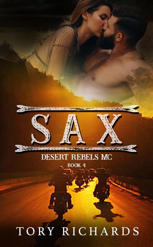 Desert Rebels MC 4 - Sax