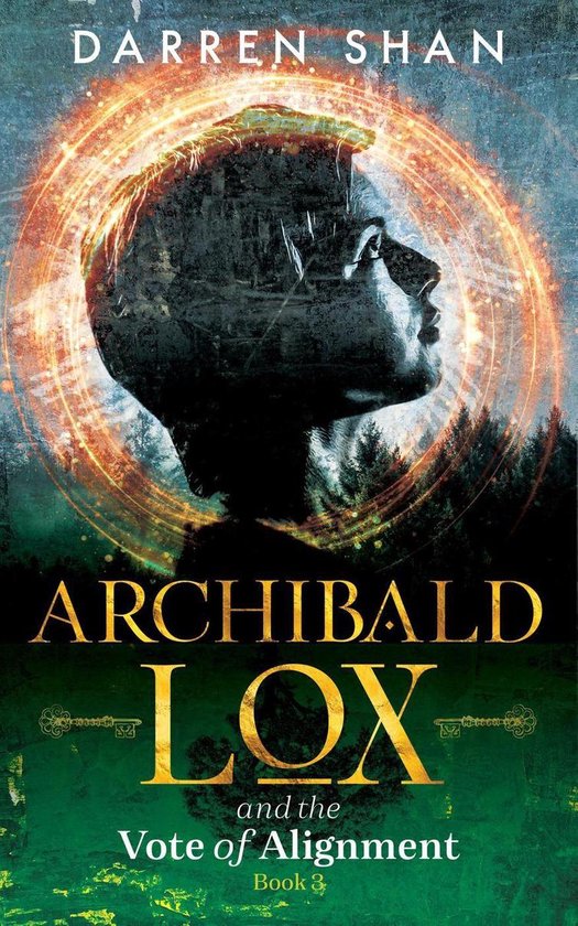 Archibald Lox 3 - Archibald Lox and the Vote of Alignment