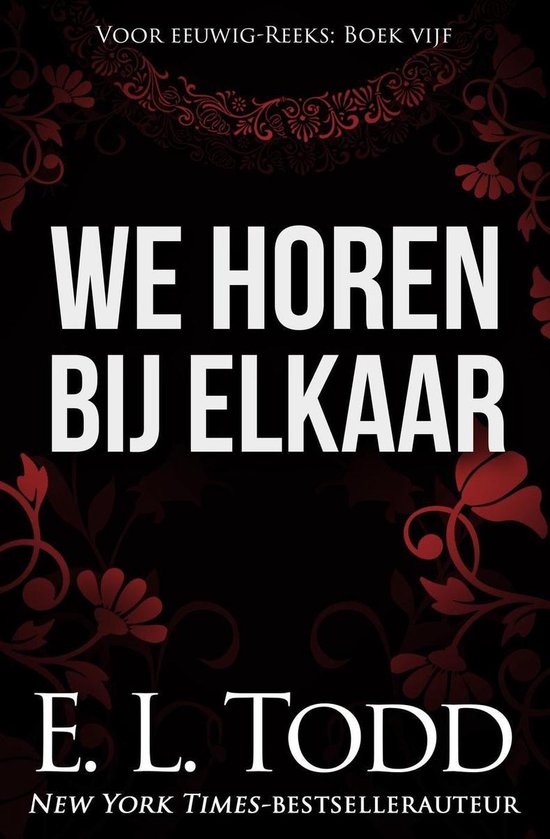 Voor eeuwig 5 - We horen bij elkaar