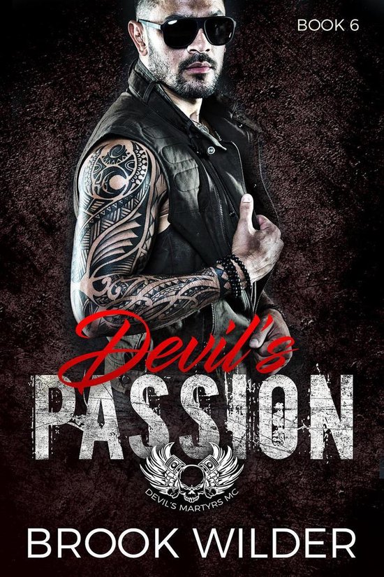 Devil's Martyrs MC 6 - Devil's Passion