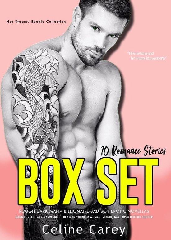 Hot Steamy Bundle Collection 1 - 10 Romance Stories Box Set Rough Dark Mafia Billionaire Bad Boy Erotic Novellas– Gang Forced Fake Marriage, Older Man Younger Woman, Virgin, Gay, BDSM Doctor Shifter