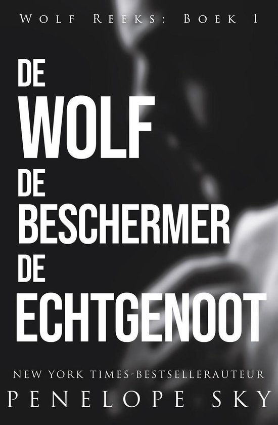 Wolf (Dutch) 1 - De wolf De beschermer De echtgenoot