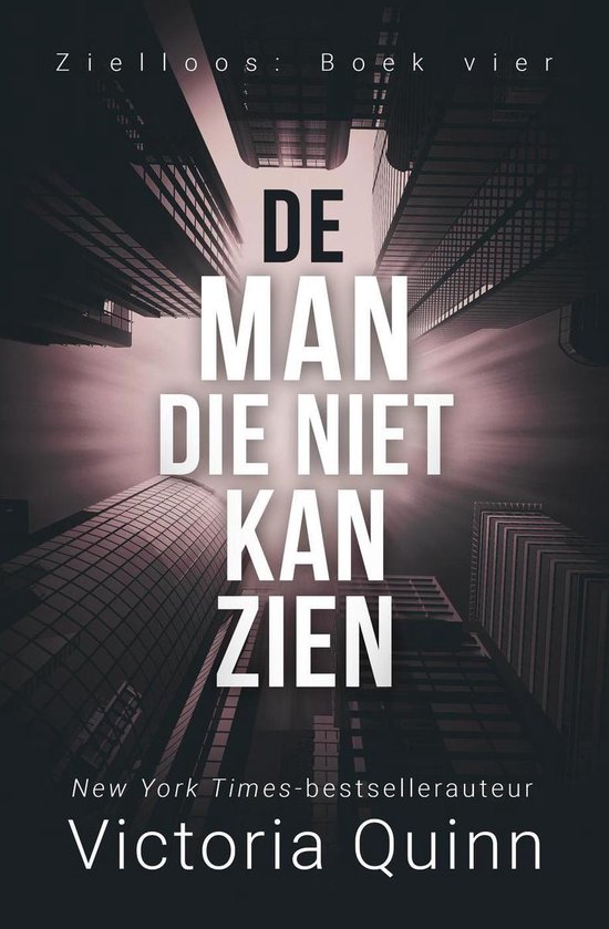 Zielloos 4 - De man die niet kan zien