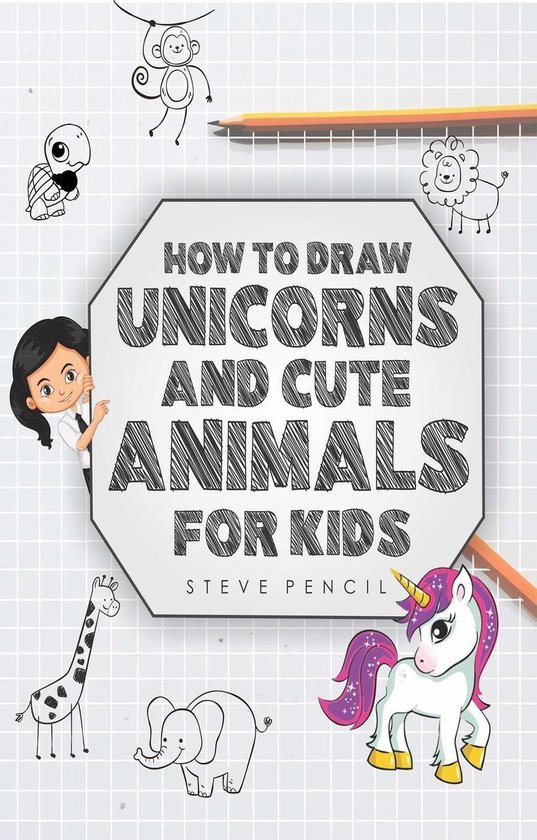 How To Draw Unicorns And Cute Animals 1 - How To Draw Unicorns And Cute Animals For Kids