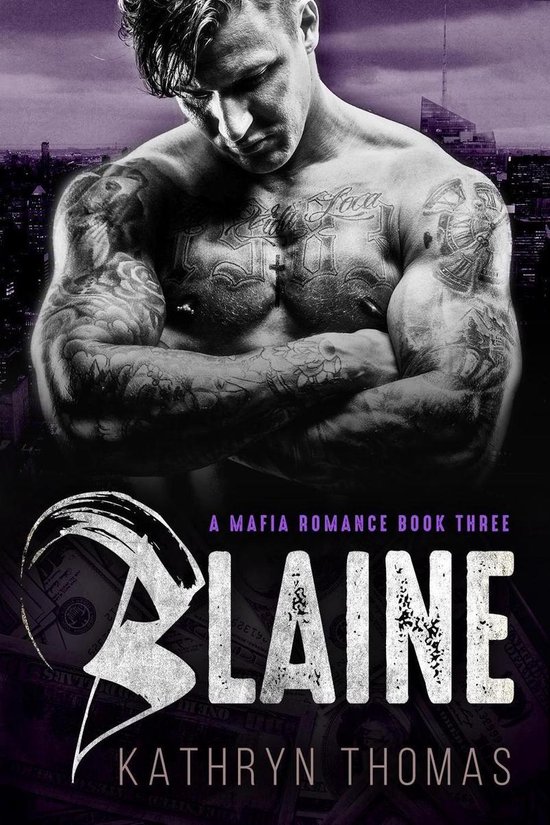 A Dark Mafia Romance 3 - Blaine (Book 3)