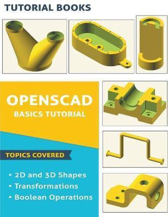 OpenSCAD Basics Tutorial