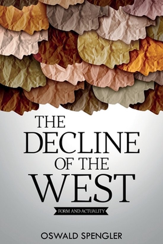 The Decline of the West