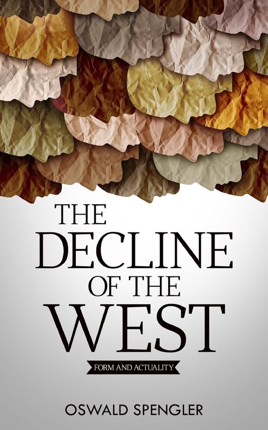 The Decline of the West