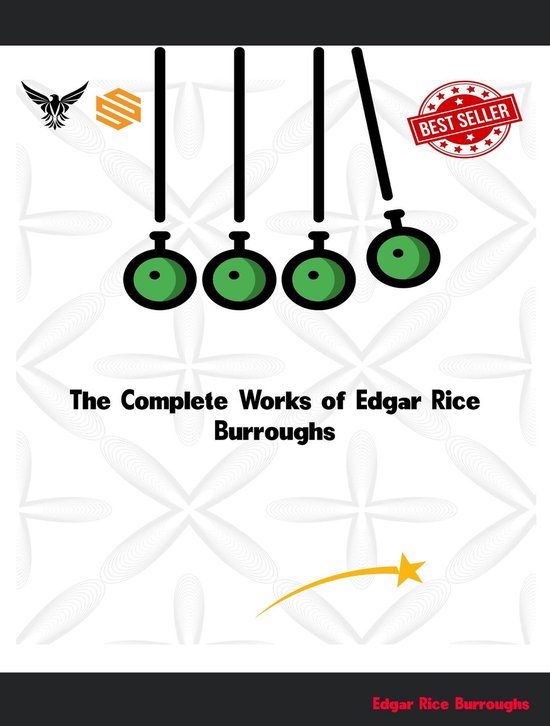 The Complete Works of Edgar Rice Burroughs