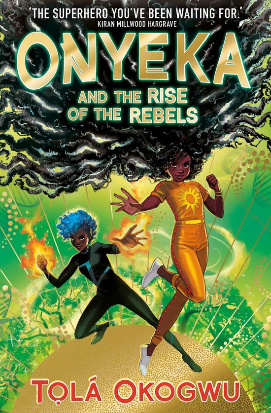 Onyeka - Onyeka and the Rise of the Rebels