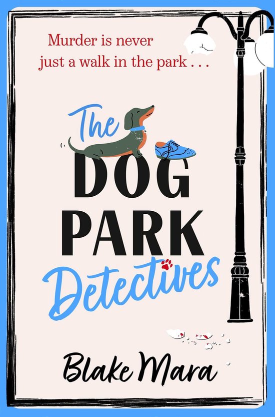 Dog Park Detectives-The Dog Park Detectives