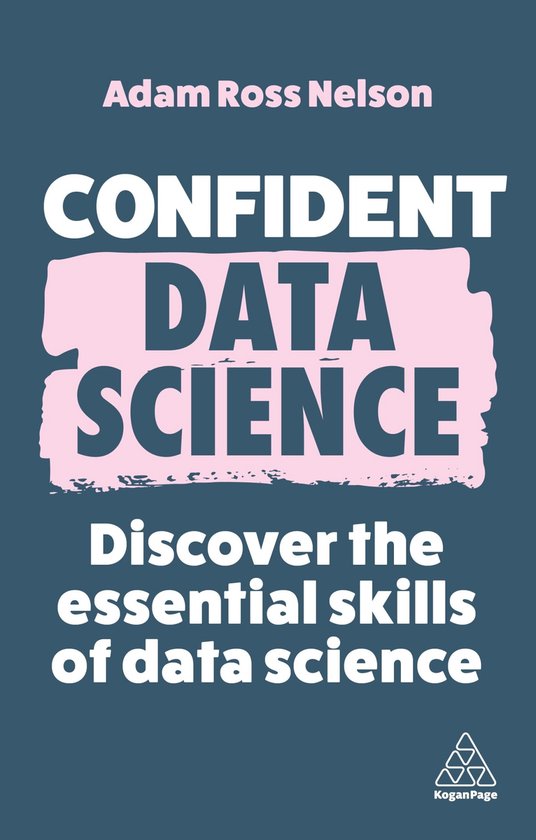 Confident Series- Confident Data Science