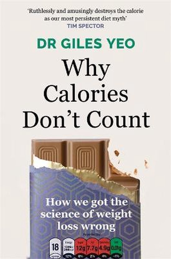 Why Calories Don't Count