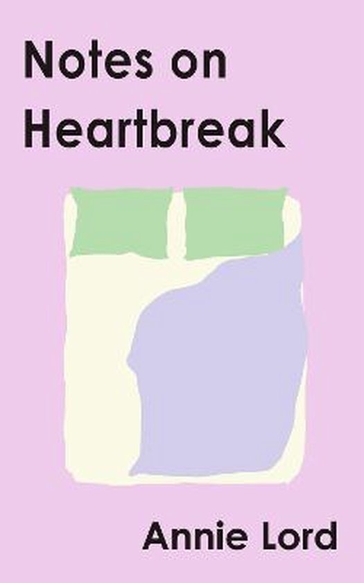 Notes on Heartbreak