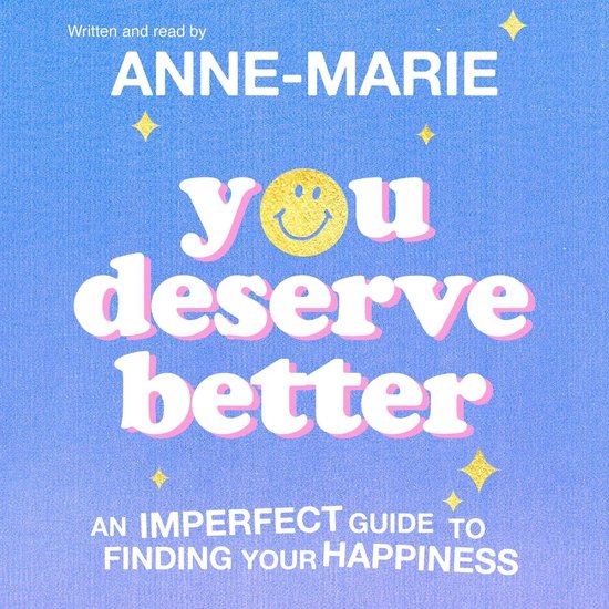 You Deserve Better