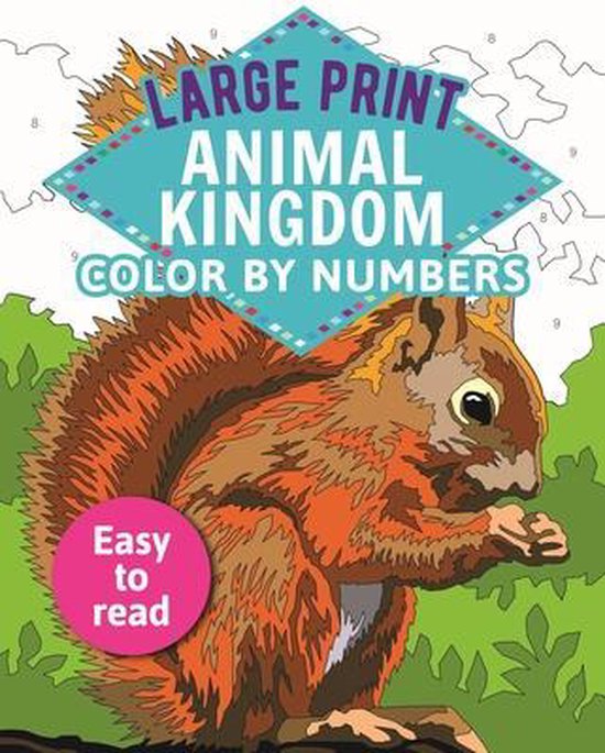 Large Print Animal Kingdom Color by Numbers