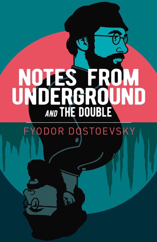 Arcturus Classics - Notes from Underground and The Double