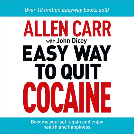 Easy Way to Quit Cocaine, The