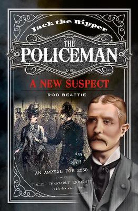 Jack the Ripper - The Policeman