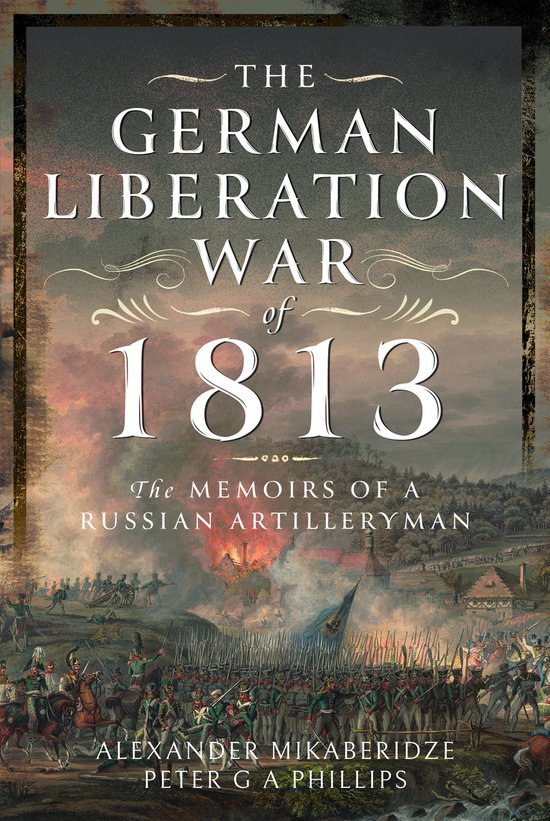 The German Liberation War of 1813