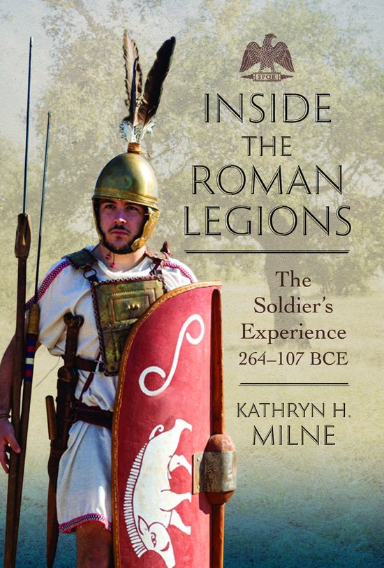 Inside the Roman Legions