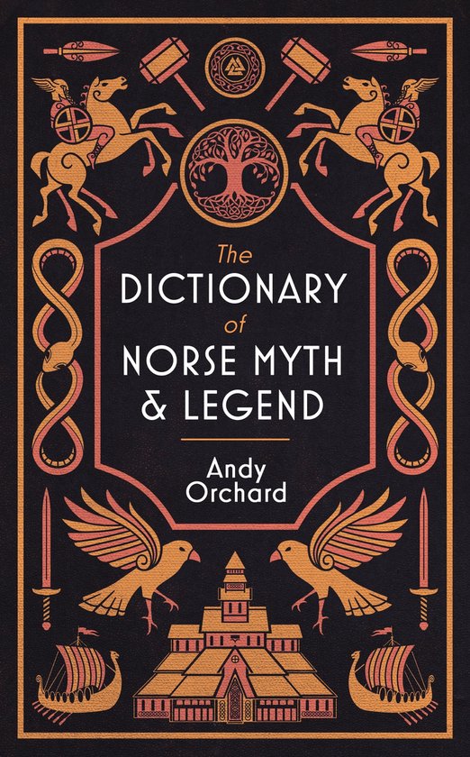 Dictionary of Norse Myth & Legend