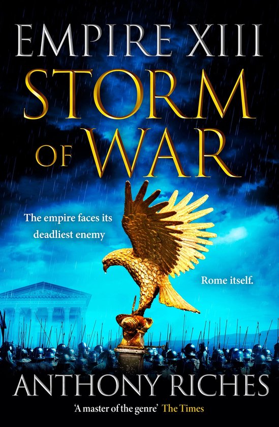 Empire series 13 - Storm of War: Empire XIII