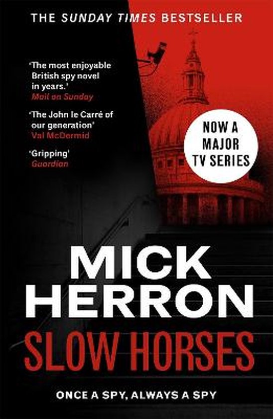 Slough House Thriller- Slow Horses