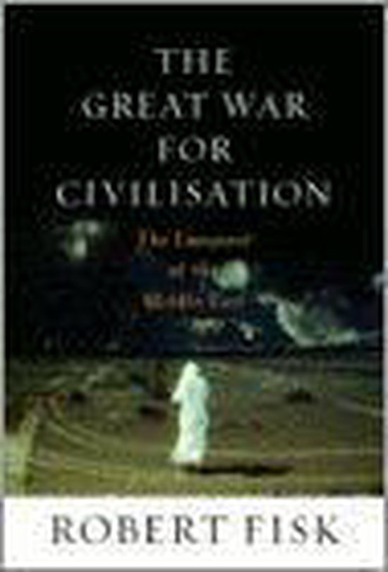 The Great War for Civilisation